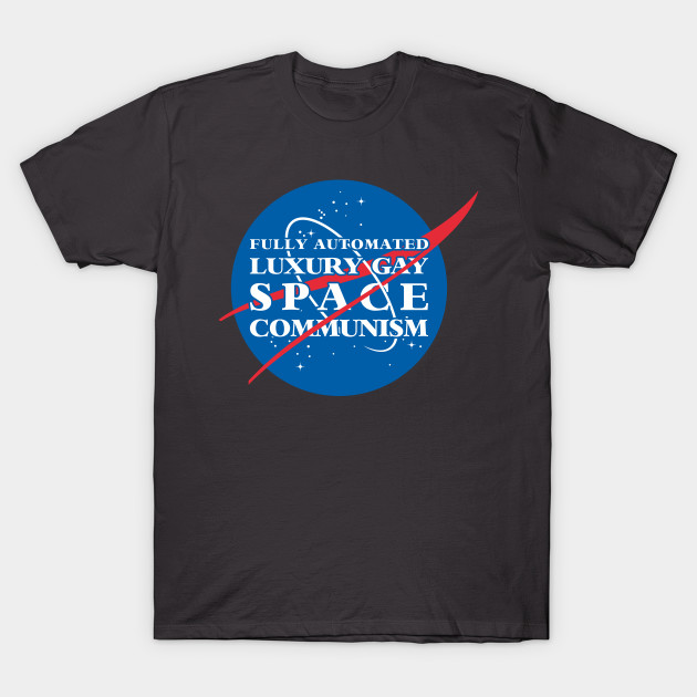 Fully Automated Luxury Gay Space Communism